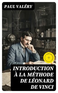 Introduction à la méthode de Léonard de Vinci - Paul Valéry - E-Book