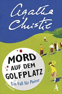 Mord auf dem Golfplatz - Agatha Christie - E-Book