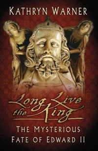 Long Live the King - Kathryn Warner - E-Book