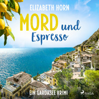 Mord und Espresso - Elizabeth Horn - E-Book + Hörbuch