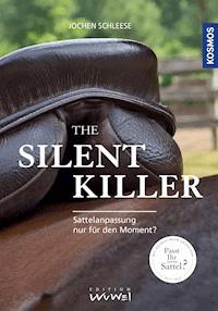 The Silent killer - Jochen Schleese - E-Book