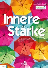 Innere Stärke - Ann-Katrin Godt - kostenlos E-Book
