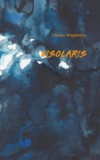 Visolaris - Claudia Wopalensky - E-Book