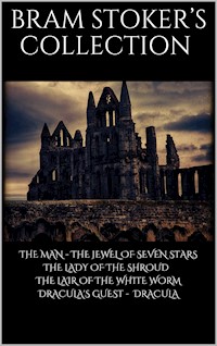 Bram Stoker's Collection - Bram Stoker - E-Book