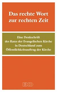 Das rechte Wort zur rechten Zeit -  - E-Book