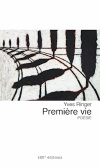 Première vie - Yves Ringer - E-Book