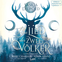 Das Lied der zwei Völker (ungekürzt) - Saskia Diepold - Hörbuch