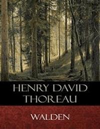 Walden - Henry David Thoreau - E-Book
