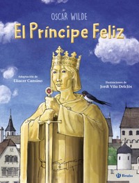 El Príncipe Feliz - Oscar Wilde - E-Book