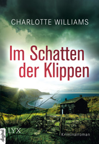 Im Schatten der Klippen - Charlotte Williams - E-Book