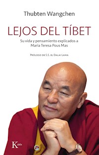 Lejos del Tíbet - Thubten Wangchen - E-Book