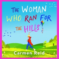The Woman Who Ran For The Hills - A brilliant laugh-out-loud book club pick from Carmen Reid (Unabridged) - Carmen Reid - Hörbuch