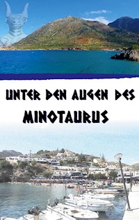 Unter den Augen des Minotaurus - Joachim Koller - E-Book