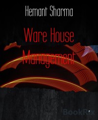 Ware House Management - Hemant Sharma - E-Book