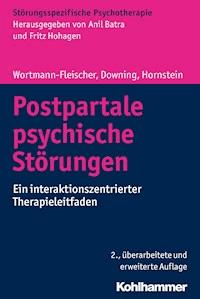 Postpartale psychische Störungen - George Downing - E-Book