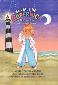 El viaje de Copérnica - Gilda Franca Mazzei - E-Book
