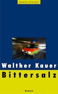 Bittersalz - Walther Kauer - E-Book