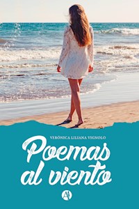 Poemas al Viento - Verónica L. Vignolo - E-Book