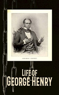 Life of George Henry - Henry George - E-Book