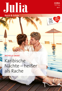 Karibische Nächte - heißer als Rache - Michelle Smart - E-Book