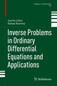 Inverse Problems in Ordinary Differential Equations and Applications - Jaume Llibre - E-Book