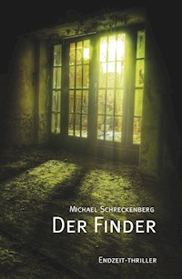 Der Finder - Michael Schreckenberg - E-Book
