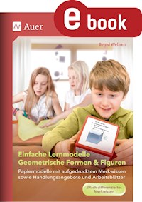 Einfache Lernmodelle Geometrische Formen & Figuren - Bernd Wehren - E-Book