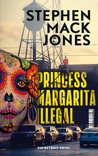 Princess Margarita Illegal - Stephen Mack Jones - E-Book