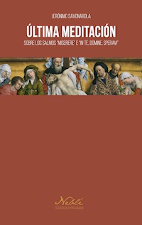 Última meditación - Jerónimo Savonarola - E-Book