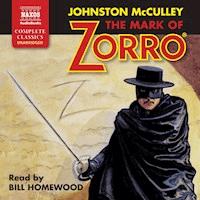The Mark of Zorro (Unabridged) - Johnston McCulley - Hörbuch