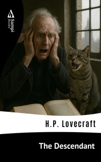 The Descendant - H. P. Lovecraft - kostenlos E-Book