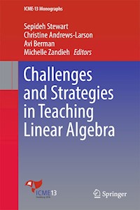 Challenges and Strategies in Teaching Linear Algebra -  - E-Book