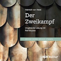 Der Zweikampf - Heinrich von Kleist - Hörbuch