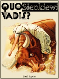 Quo vadis? - Henryk Sienkiewicz - E-Book