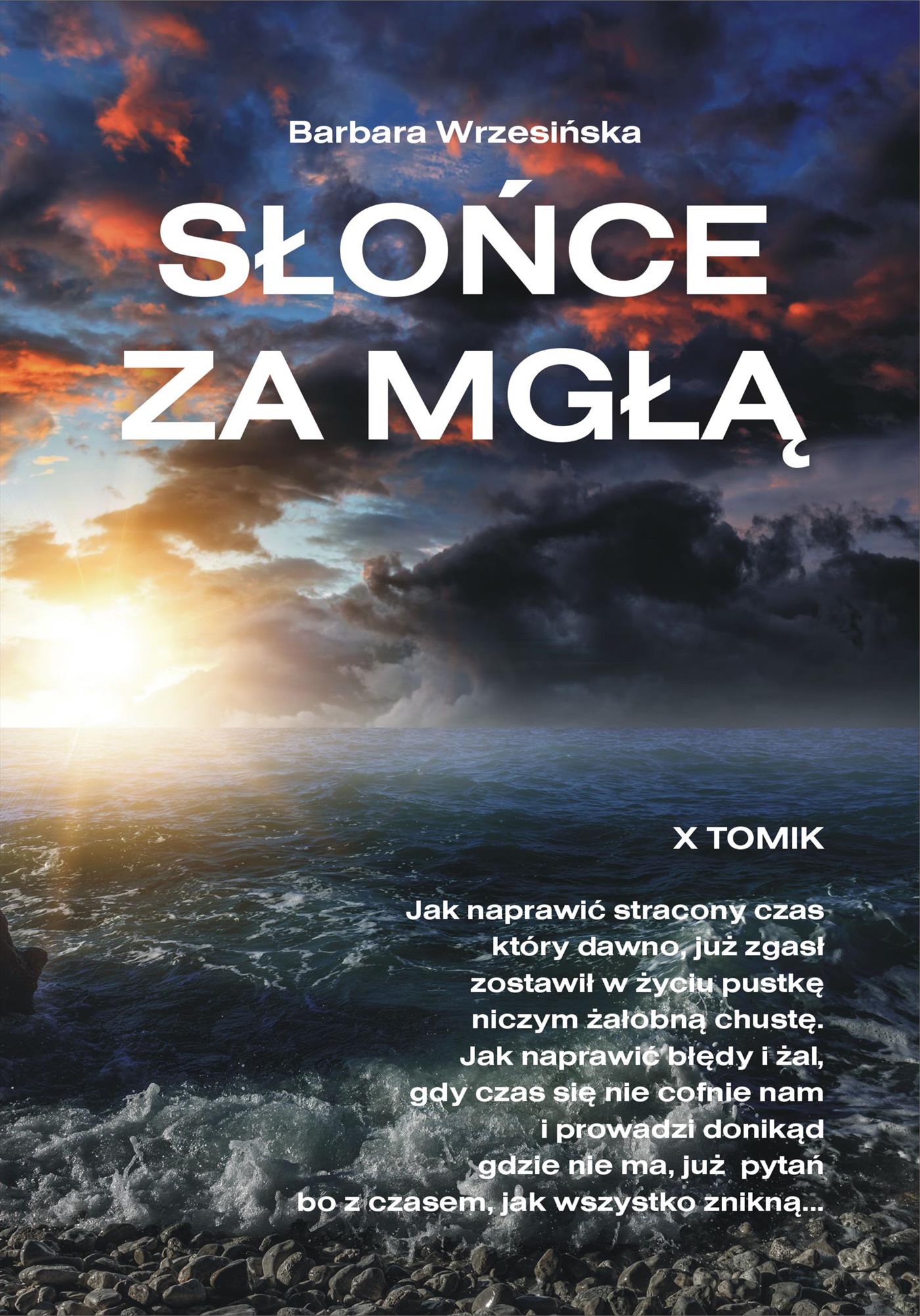 Słońce za mgłą - Barbara Wrzesińska - E-Book