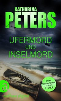 Ufermord & Inselmord - Katharina Peters - E-Book