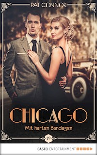 Chicago - Mit harten Bandagen - Pat Connor - E-Book