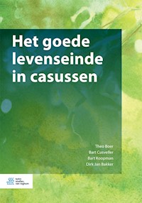 Het goede levenseinde in casussen - Theo Boer - E-Book