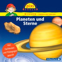 Pixi Wissen: Planeten und Sterne - Cordula Thörner - Hörbuch