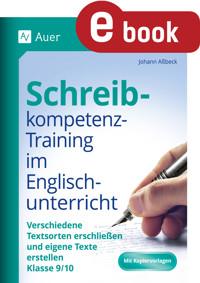 Schreibkompetenz -Training Englischunterricht 9-10 - Johann Aßbeck - E-Book