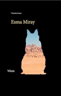 Esma Miray - Victoria Grace - E-Book