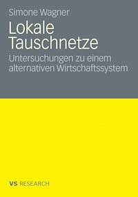 Lokale Tauschnetze - Simone Wagner - E-Book