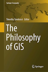 The Philosophy of GIS -  - E-Book