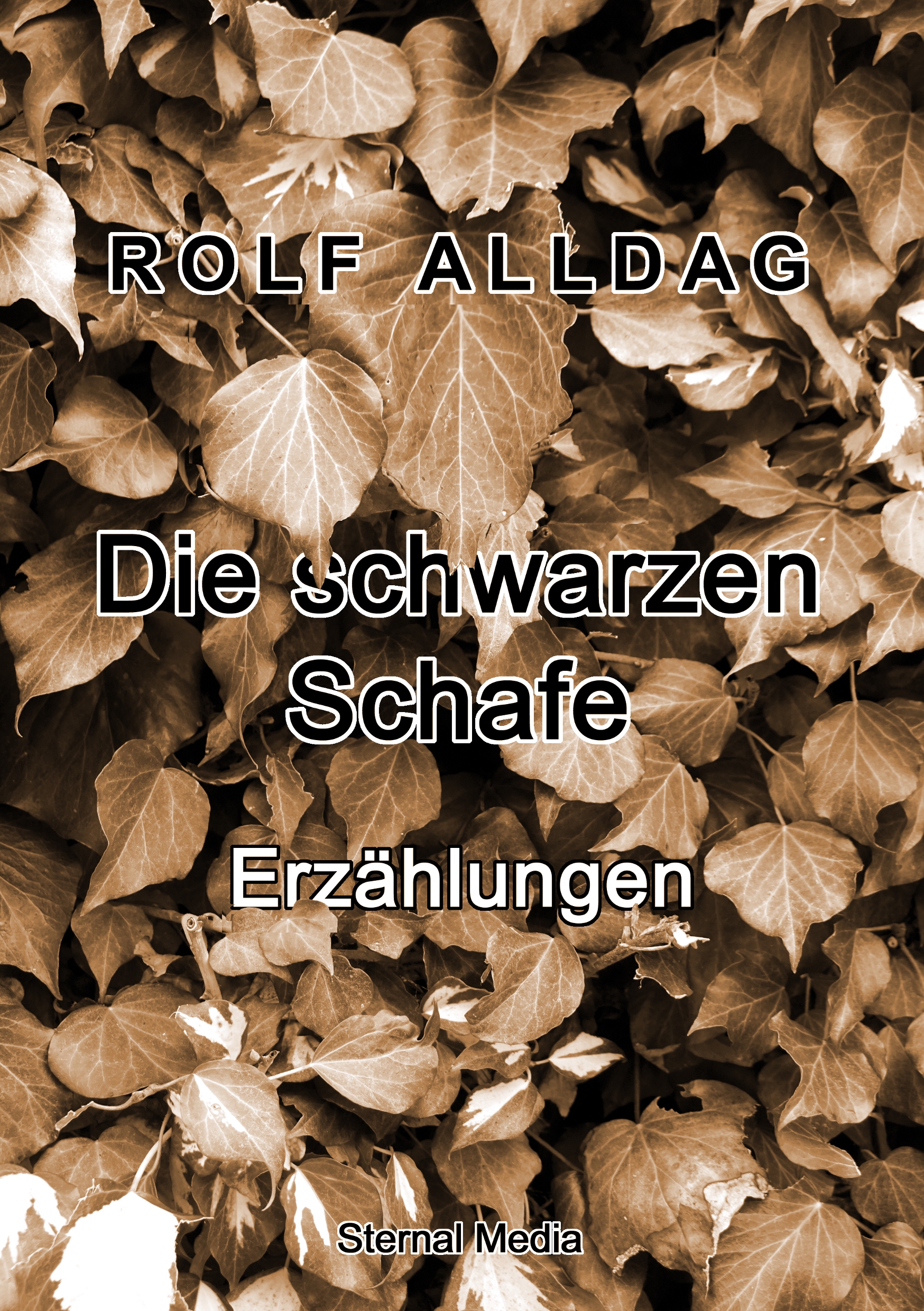 Die schwarzen Schafe - Rolf Alldag - E-Book