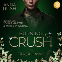 Burning Crush on Tarek Hawk - Anna Rush - Hörbuch