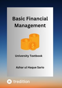 Basic Financial Management - Azhar ul Haque Sario - E-Book