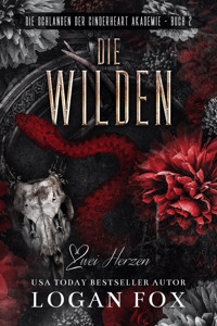 Die Wilden - Logan Fox - E-Book