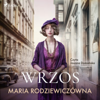 Wrzos - Maria Rodziewiczówna - Hörbuch
