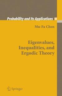 Eigenvalues, Inequalities, and Ergodic Theory - Mu-Fa Chen - E-Book