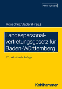 Landespersonalvertretungsgesetz für Baden-Württemberg - Johann Bader - E-Book